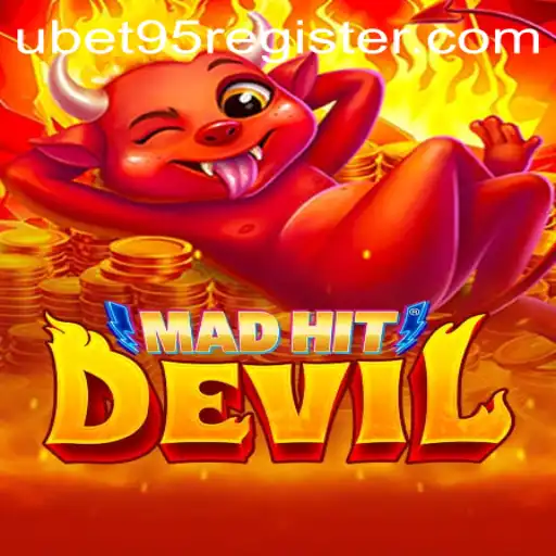 Exploring the Thrilling World of MadHitDevil: A Journey with Ubet95