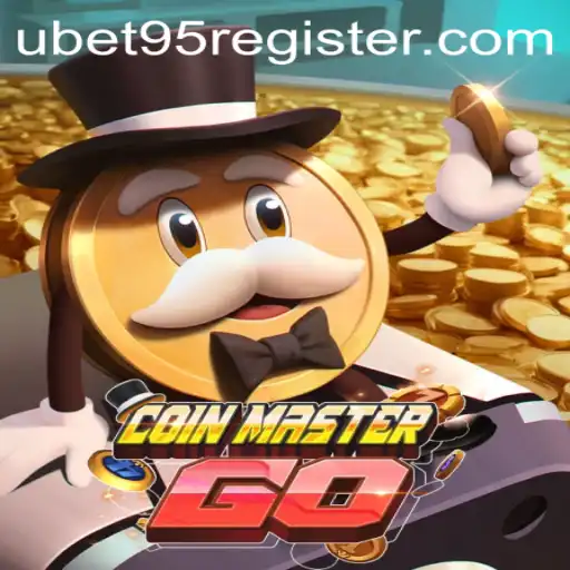 Unveiling the Exciting World of CoinMasterGO with Ubet95